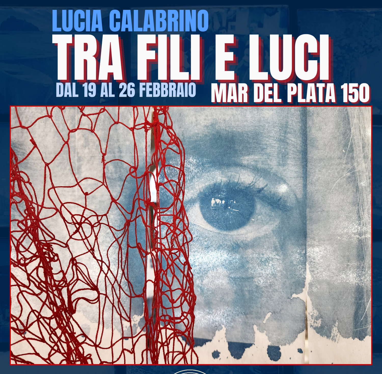 Tra Fili e Luci - Lucia Calabrino